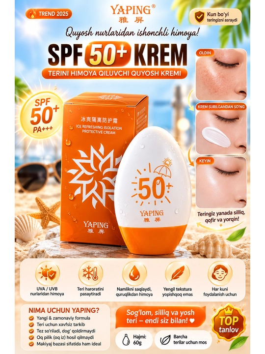 Yaping SPF 50+ PA+ Quyosh Himoyasi Kremi — Yengil formula, barcha teri turlari uchun, 60 g