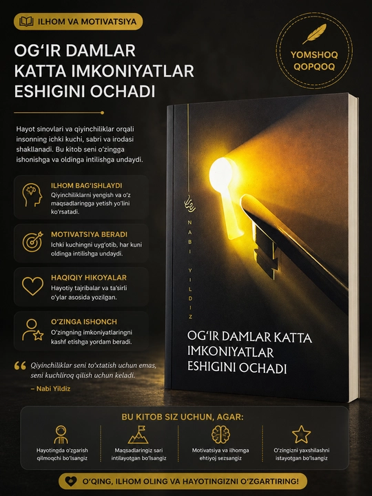 Оғир дамлар катта имкониятлар эшигини очади, Наби Йилдиз - 