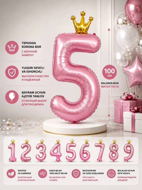 Katta raqam shar, toj bilan, 0,1,2,3,4,5,6,7,8,9, raqamli sharlar, tug`ilgan kunga sharlar