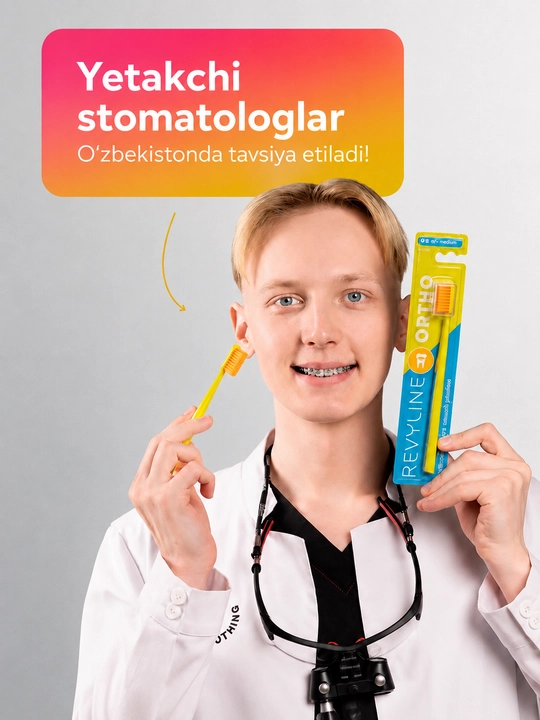 Ortodontik tish cho‘tkasi, Revyline Ortho, orto cho‘tka, breketlar uchun cho‘tka, yumshoq
