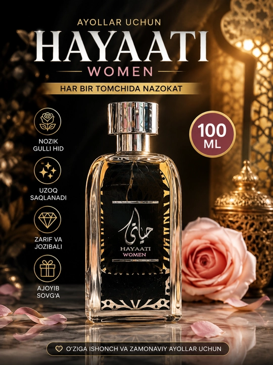 Hayati Women ayollar atiri 100 ml, nafis gul va meva iforli ayollar uchun parfyum suvi