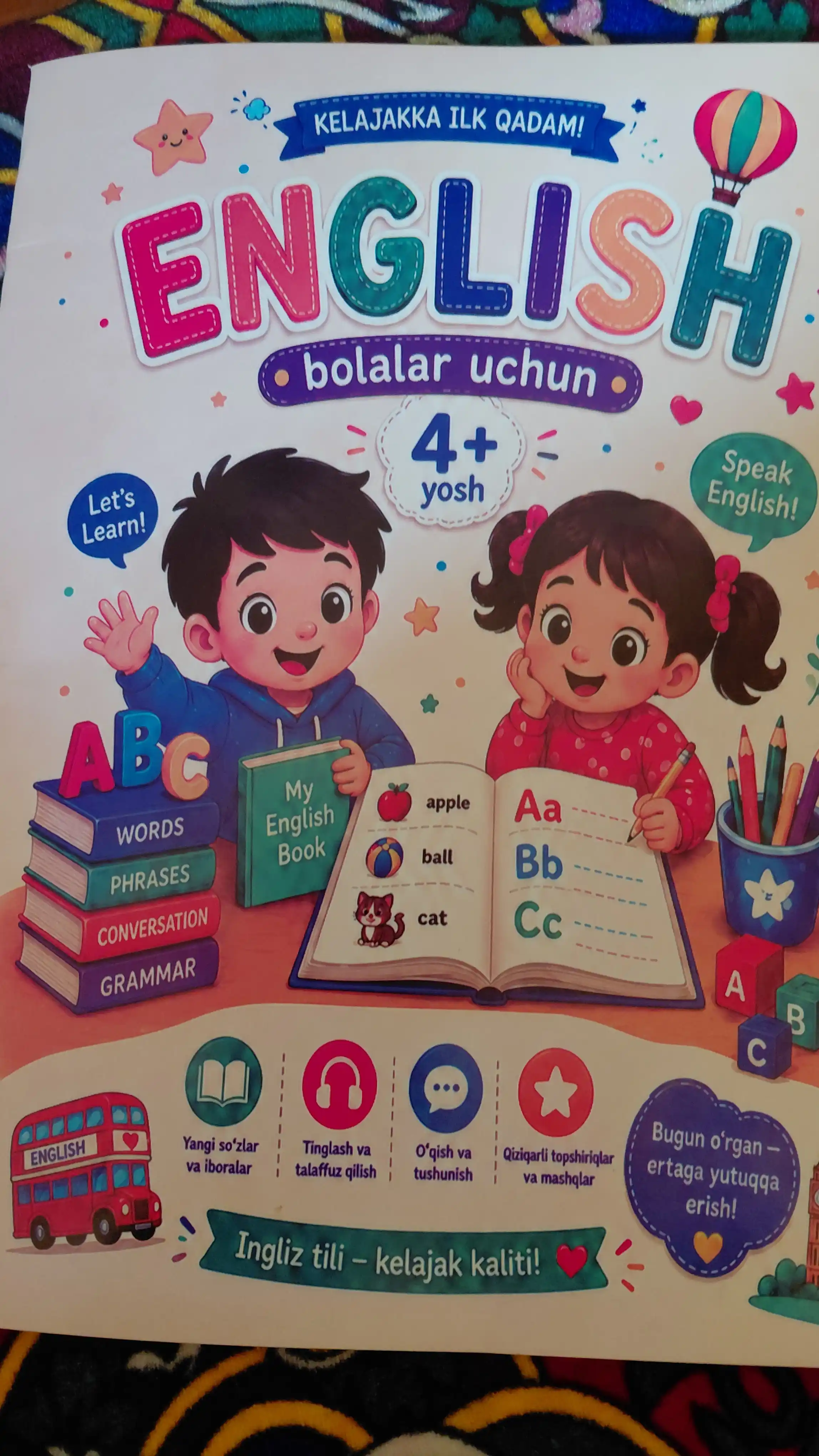 Ingliz tili, bolalar uchun, kelajakka birinchi qadam
