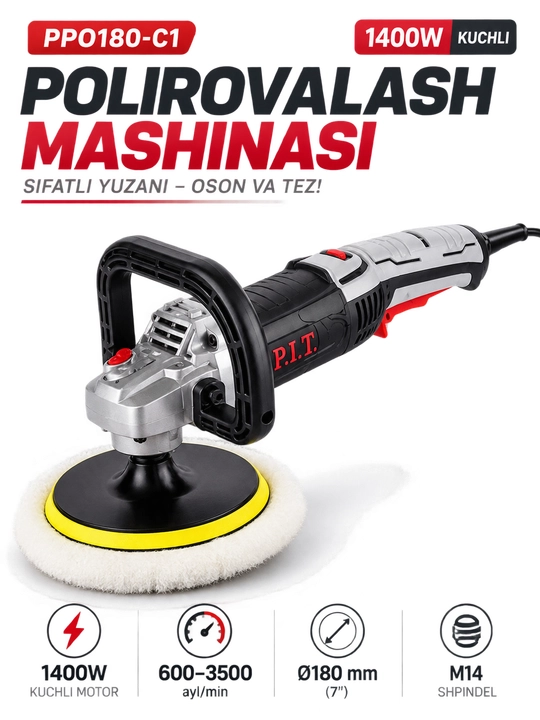 Polirovalash mashinasi P.I.T. PPO180-C1 1400W, Ø180 mm - 