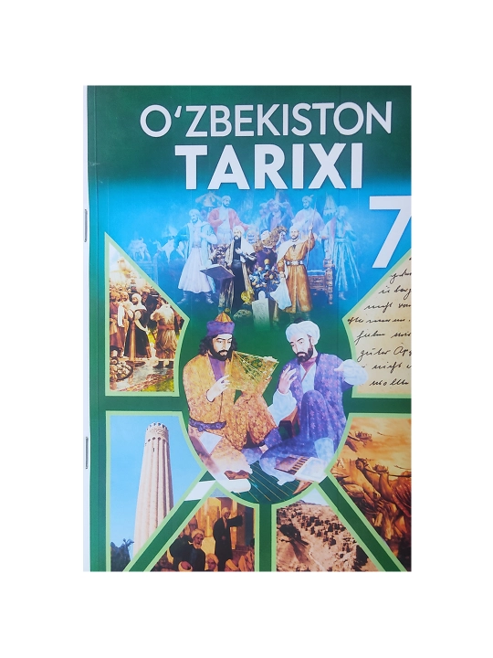 O‘zbekiston tarixi 7 sinf. 2022. rangli, A5 formatda - 
