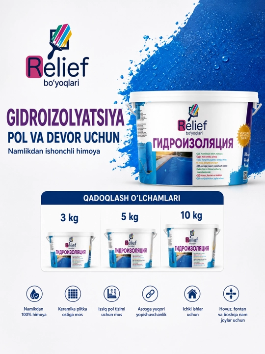Gidroizolyatsiya Relief Bo‘yoqlari pol va devorlar uchun, 3kg, 5kg, 10kg, qumli va qumsiz - 