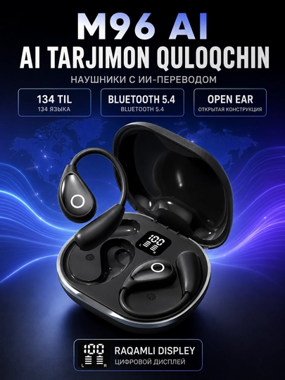 M96 AI tarjimon simsiz quloqchin, Bluetooth 5.4, Open Ear, 134 til, raqamli displey