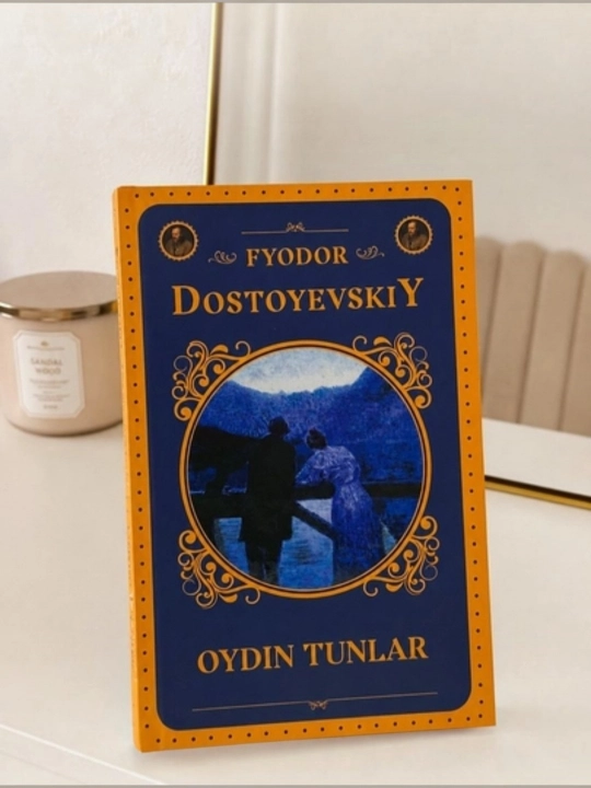 Oyдин tunlar — Fyodor Dostoyevskiy, klassik adabiyot asari - 