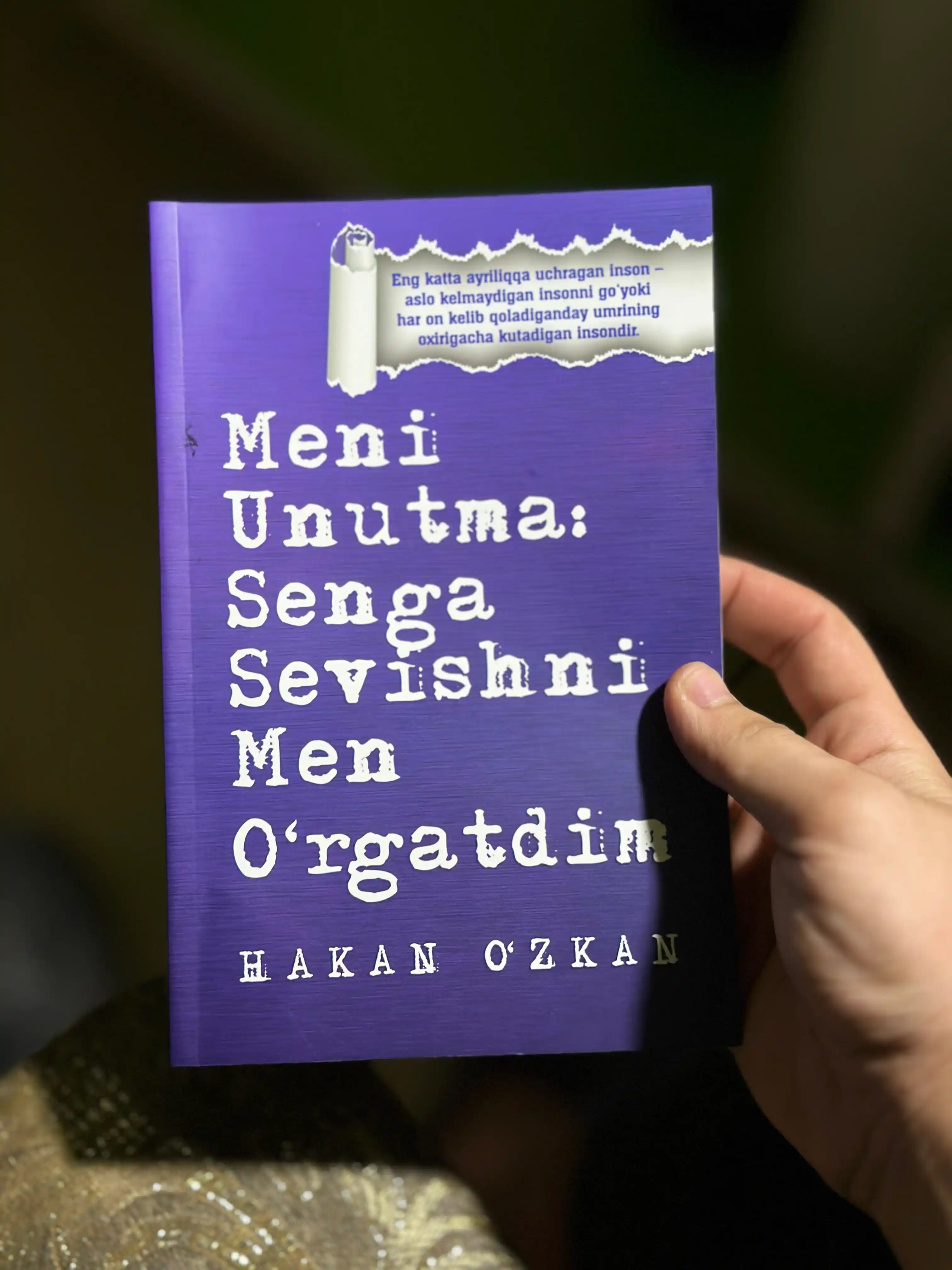 Meni unutma: Men senga sevishni men o‘rgatdim, sevgi hikoyasi, psixologik-romantik asar