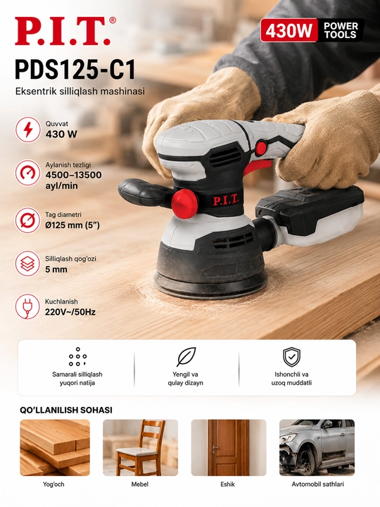 Eksentrik silliqlash mashinasi P.I.T. PDS125-C1 430W yog‘och uchun - 
