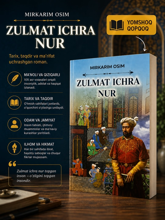 Зулмат ичра нур, Миркарим Осим - 