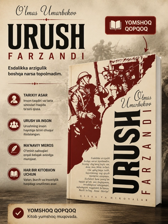 Urush farzandi, O‘lmas Umarbekov - 