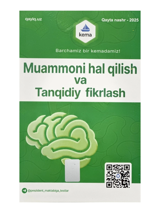 Kema tanqidiy fikrlash va muammoni hal qilish - 