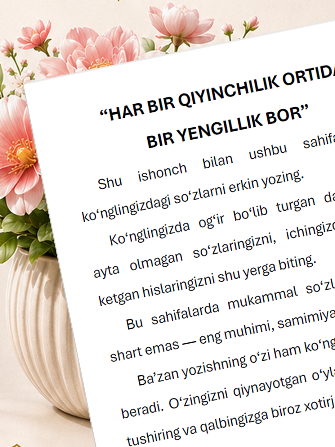 Shukronalik Kundaligi, Allohga oson, Niyatlar Kundaligi, Rivojlanish Kundaligi