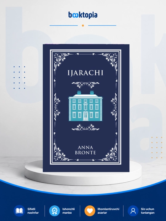 Ijarachi - Anna Bronte, psixologik roman - 