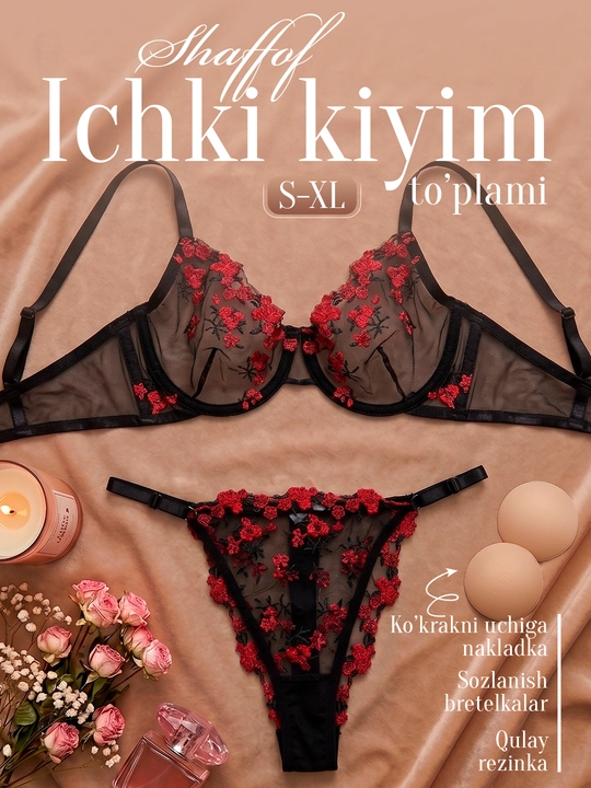 Ayollar ichki kiyimlari to‘plami, gulli kashta tikilgan byustgalter va tor ichki kiyim