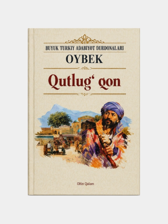 Qutlug‘ qon - Oybek - 
