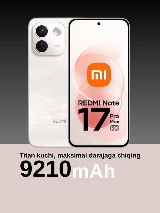 Redmi Note 17 Pro Max, 9210 мАч, 100 Вт, классический дизайн со скругленными углами - 