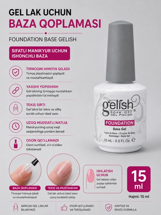 Gel lak uchun baza qoplamasi Foundation Base GELISH, 15 ml - 
