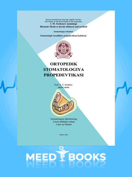 Ortopedik Stomatologiya Propedevtikasi - 