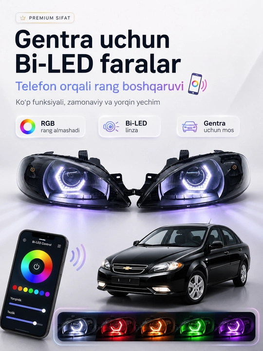Chevrolet Gentra fara , Bi-LED faralar, RGB yoritish, ranglarni telefon orqali boshqarish - 