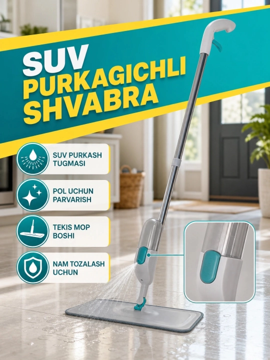 Suv purkagichli shvabra — tozalik va qulaylik! Nam tozalash uchun. Har kun uchun - 