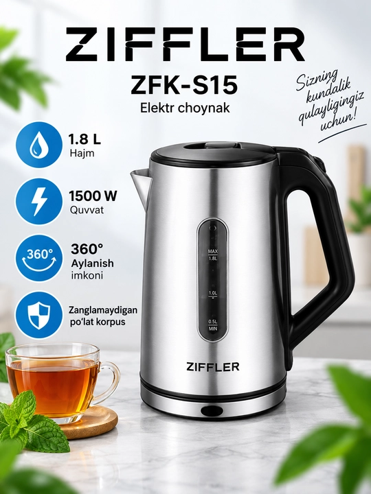 ZIFFLER ZFK-S15 elektr choynagi, 1,8 litrli, 1500 Vt quvvatli, zanglamaydigan po‘latdan yasalgan, 360 darajaga burish imkoniyatiga ega° - 