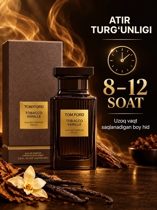 Atir Sovg`a Tom Ford Tobacco Vanille Eau de Parfum, uniseks parfyum suvi, 100 ml
