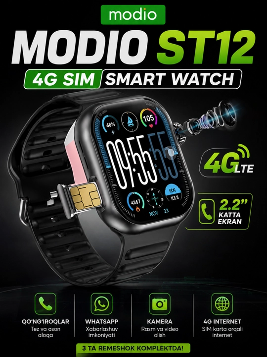 Modio ST12 4G Smart Watch — SIM, qo‘ng‘iroq, WhatsApp, YouTube, TikTok, kamera, 2.2″ - 