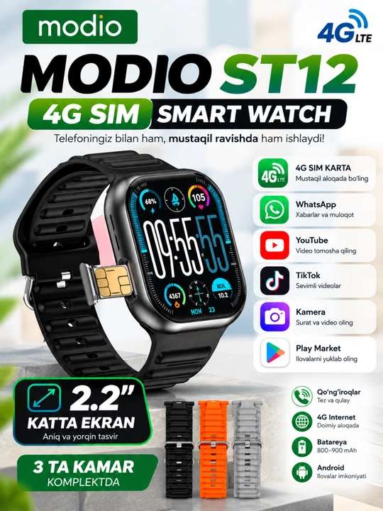 Modio ST12 4G Smart Watch — SIM, qo‘ng‘iroq, WhatsApp, YouTube, TikTok, kamera, 2.2″