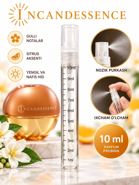 Ayollar uchun parfyumlangan suv: INCANDESSENCE, nafis va yorqin, gulli-mevali atir