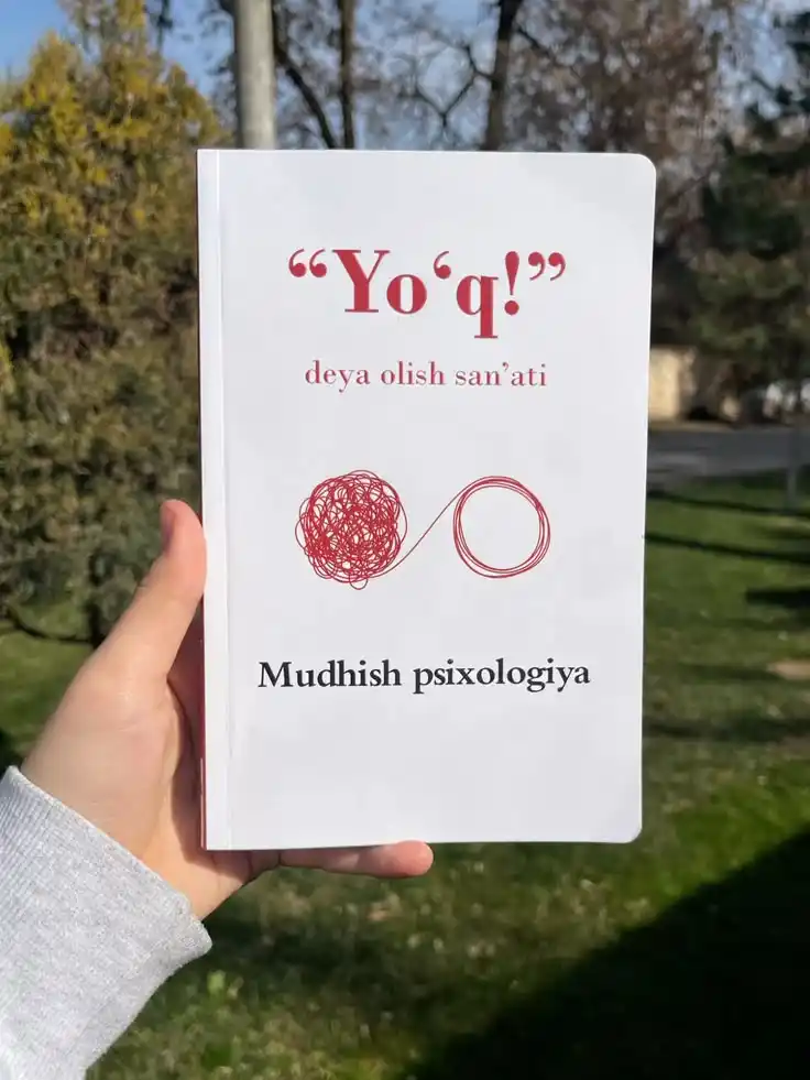 "Yo‘q" deyish san’ati. O‘zingizni himoya qilishning eng yaxshi usuli