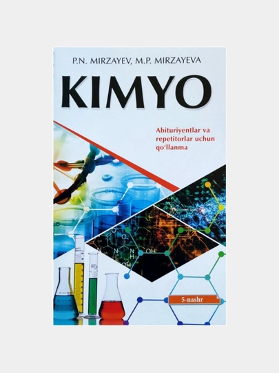 Kimyo — Mirzayev P. N., Mirzayeva M. P - 