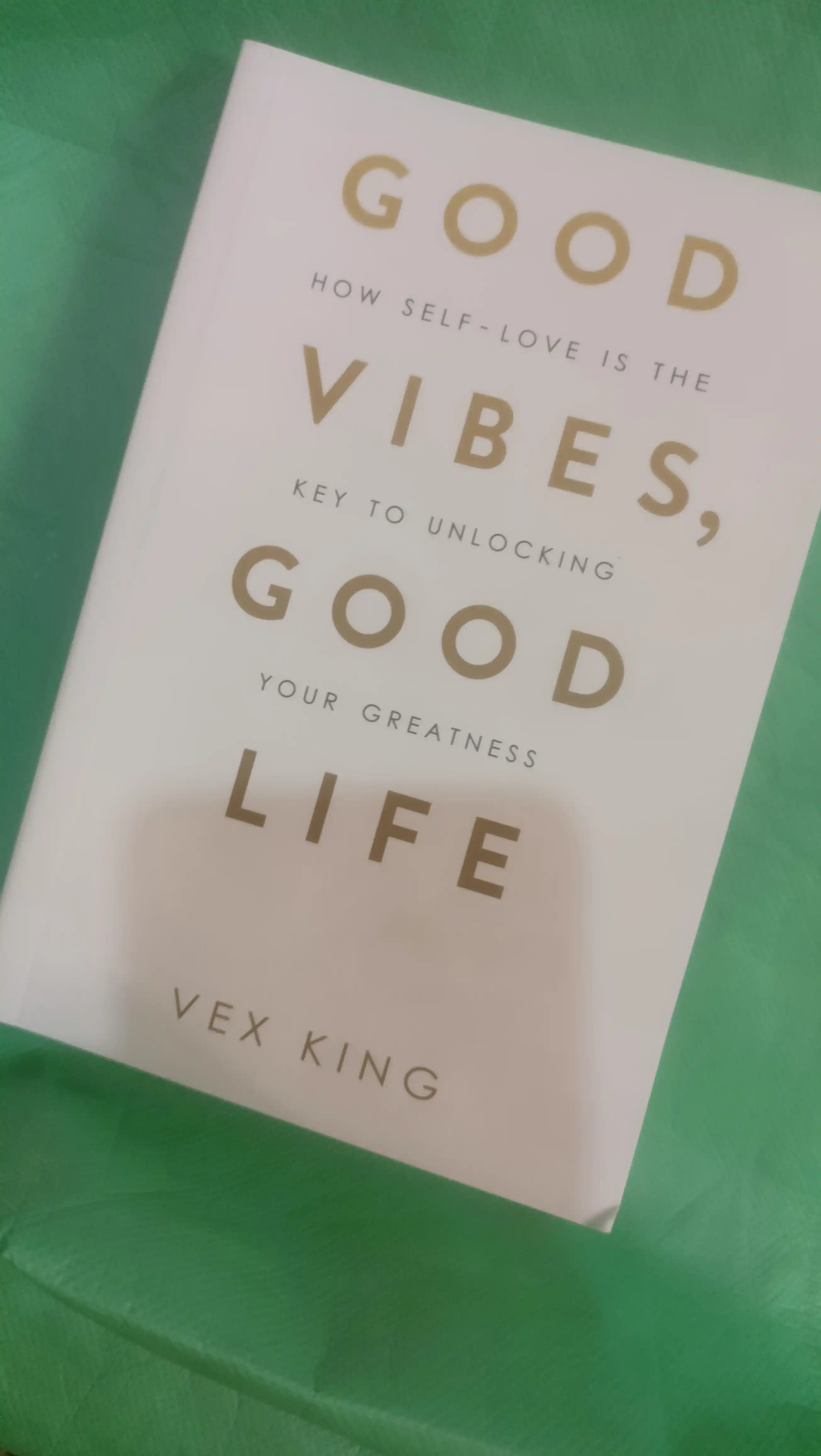 Good Vibes Good Life. Vex King