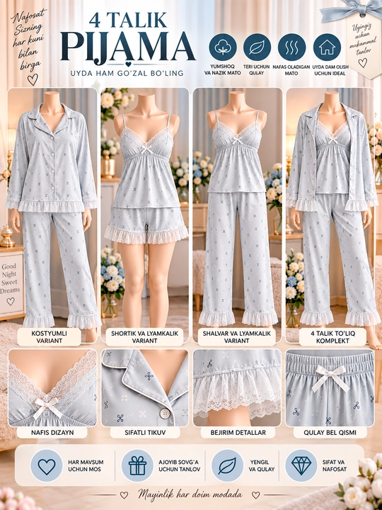 Ayollar uchun 4 talik pijama to‘plami, nafis va qulay tungi kiyim