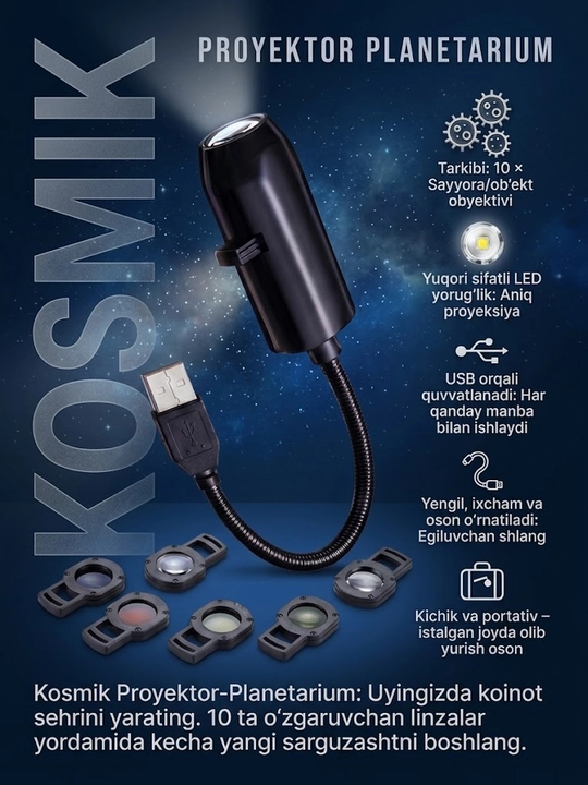Kosmik LED proyektor, 10 ta almashtiriladigan obyektiv, USB – sayyoralar, PLANETARIUM - 