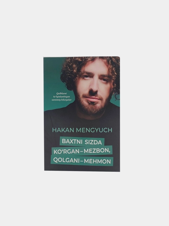 Baxtni sizda ko'rgan — mezbon, qolgani — mehmon - 