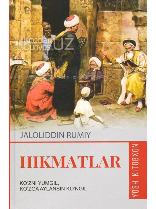 Hikmatlar Rumiy Yangi asr - 