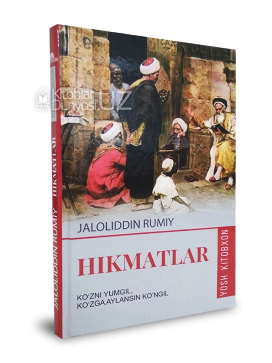 Hikmatlar Rumiy Yangi asr