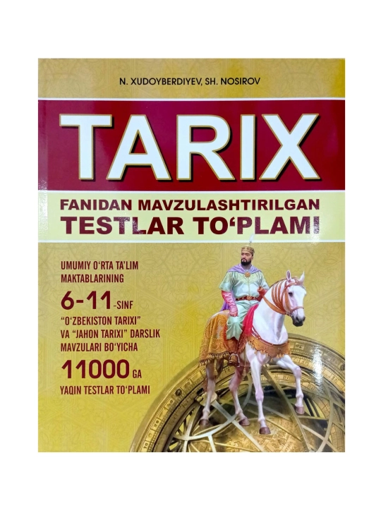 Tarix fanidan mavzulashtirilgan testlar to‘plami - 