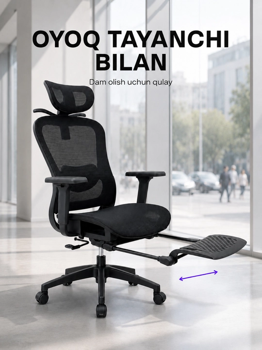 Ergonomik ofis kreslosi, mesh materialli, oyoq tayanchi bilan