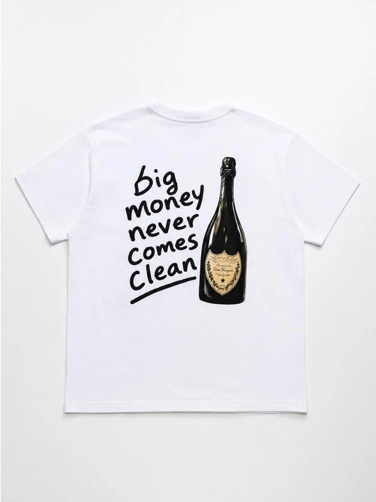 Big money never comes clean yozuvli futbolka - 