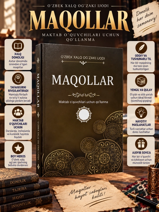 Maqollar, O‘zbek xalq og‘zaki ijodi - 