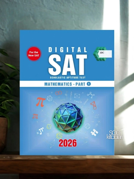 DIGITAL SAT, Mathematics Part 1, Part 2, 2026 - 