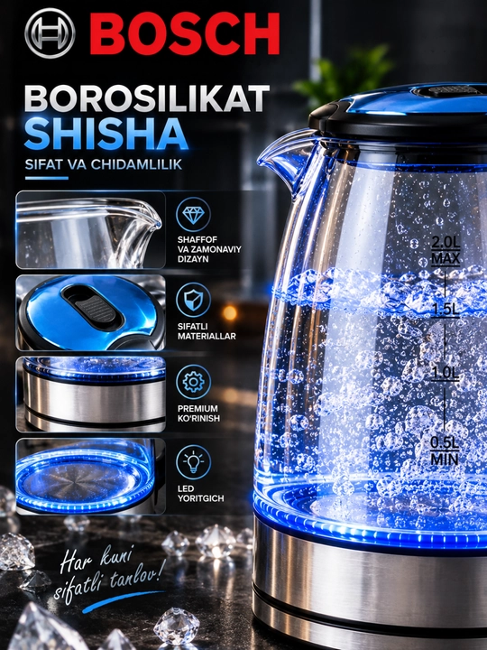 Elektr choynak BOSCH  tefal choynaklar 2.0 L 1500W LED, yoritkichli