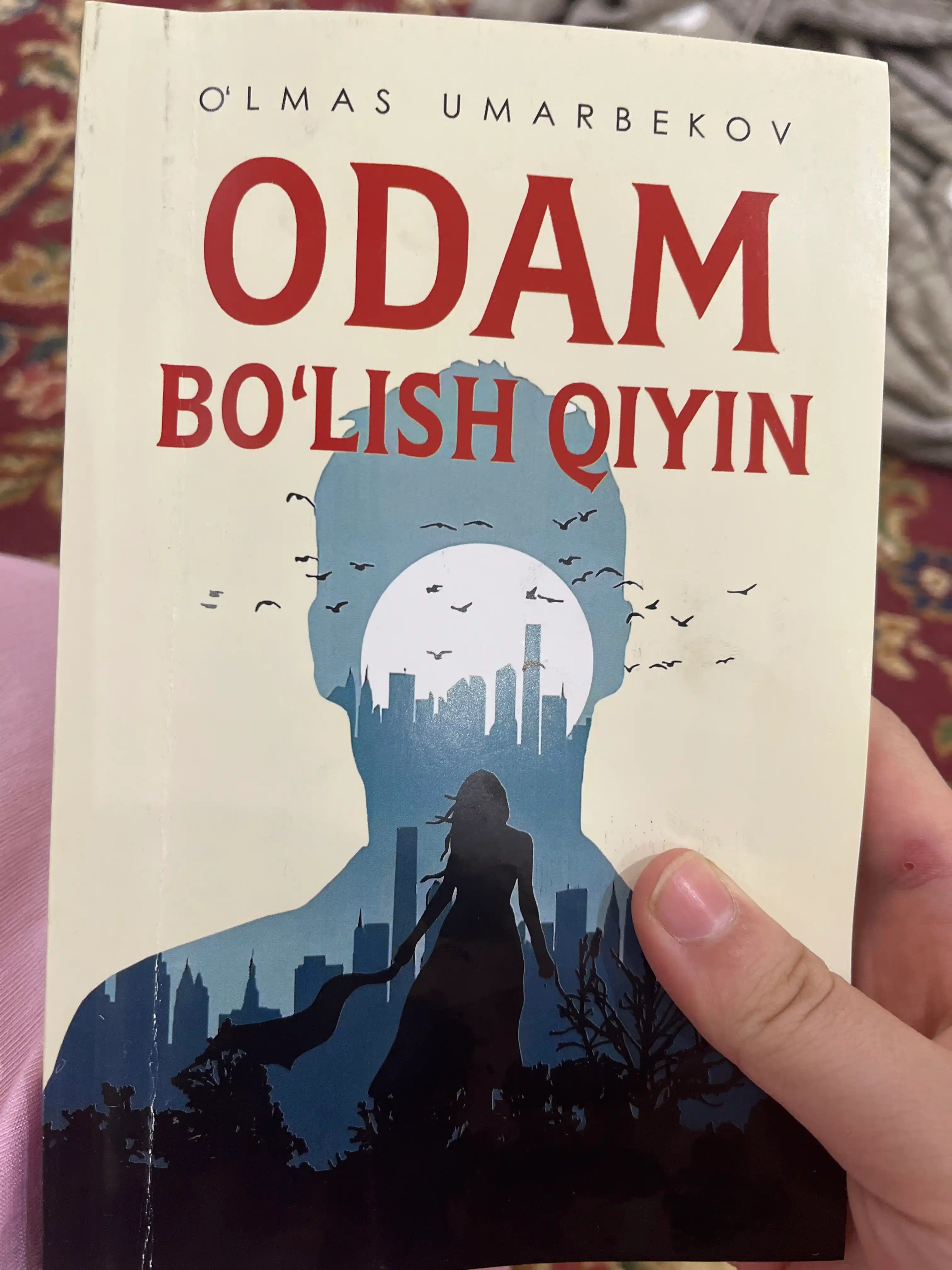 Odam bo'lish qiyin, O'lmas Umarbekov
