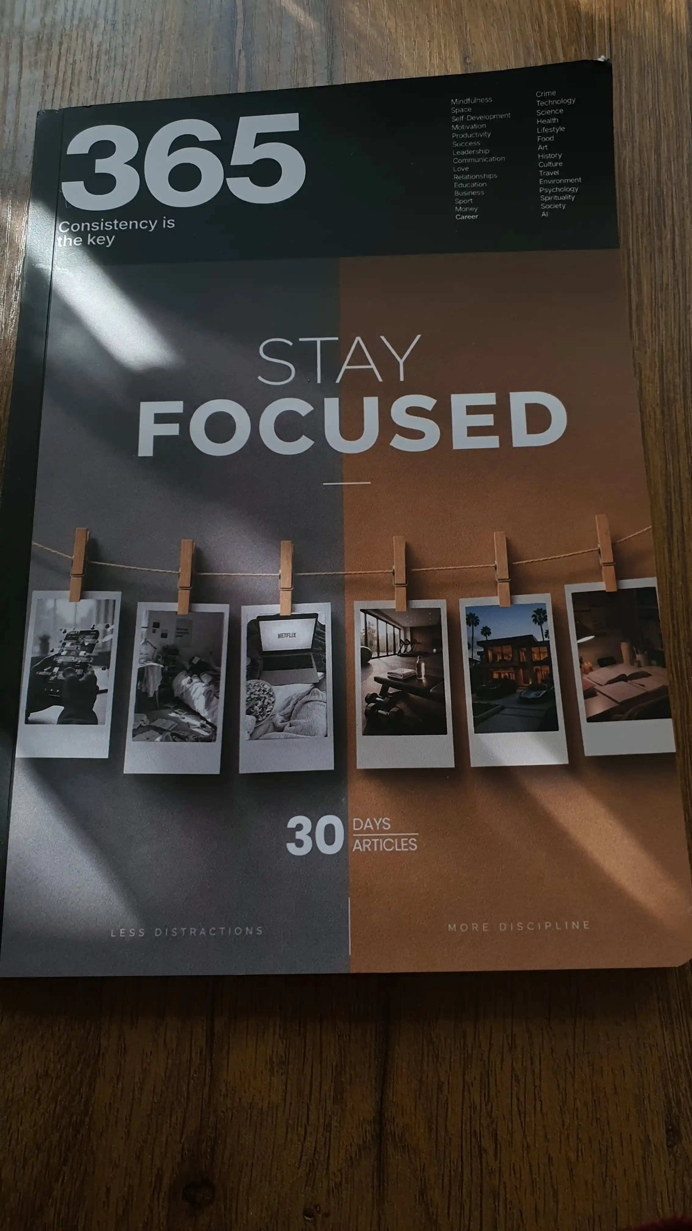 365 Magazine - Stay Focused - ARTICLE BOOK