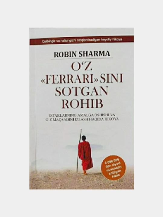 O‘z Ferrarisini sotgan rohib — Robin Sharma - 