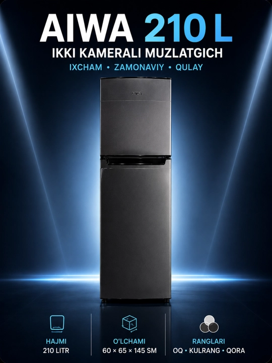 AIWA 210 litrli ikki kamerali sovutgich, muzlatish bo‘limi yuqorida