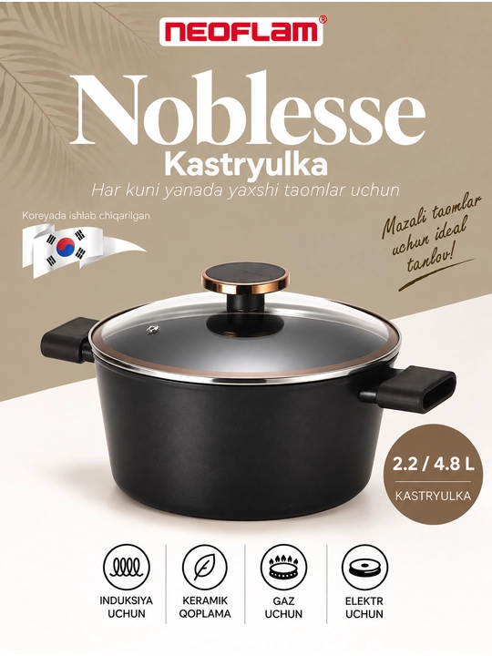 Neoflam NOBLESSE kastryulka, 2.2 L / 4.8 L, shisha qopqoqli, keramik qoplamalI, induksion - 