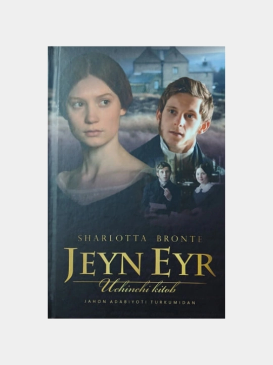 Jeyn Eyr 3 — Sharlotta Bronte - 